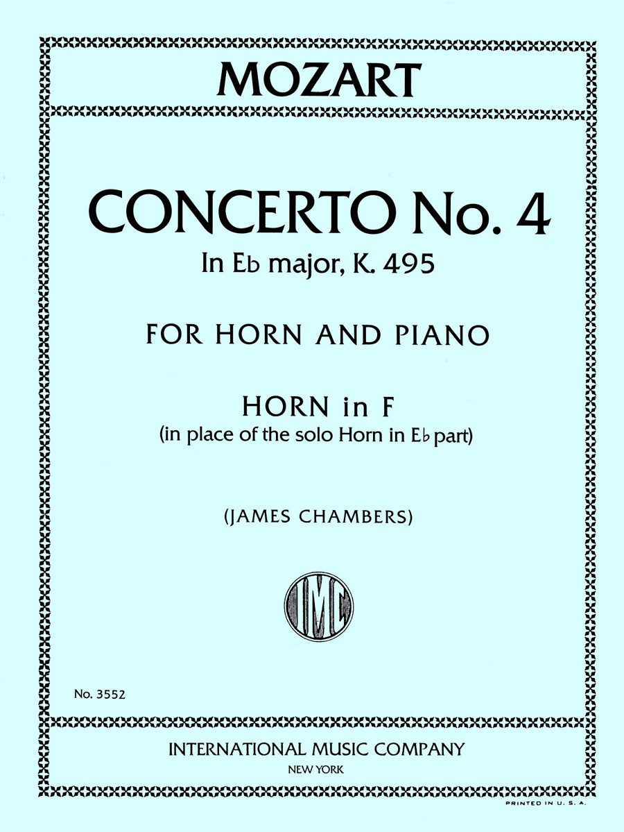 モーツァルト：協奏曲 第4番 変ホ長調, K. 495（Horn in F (in place of the solo horn in E flat part)）