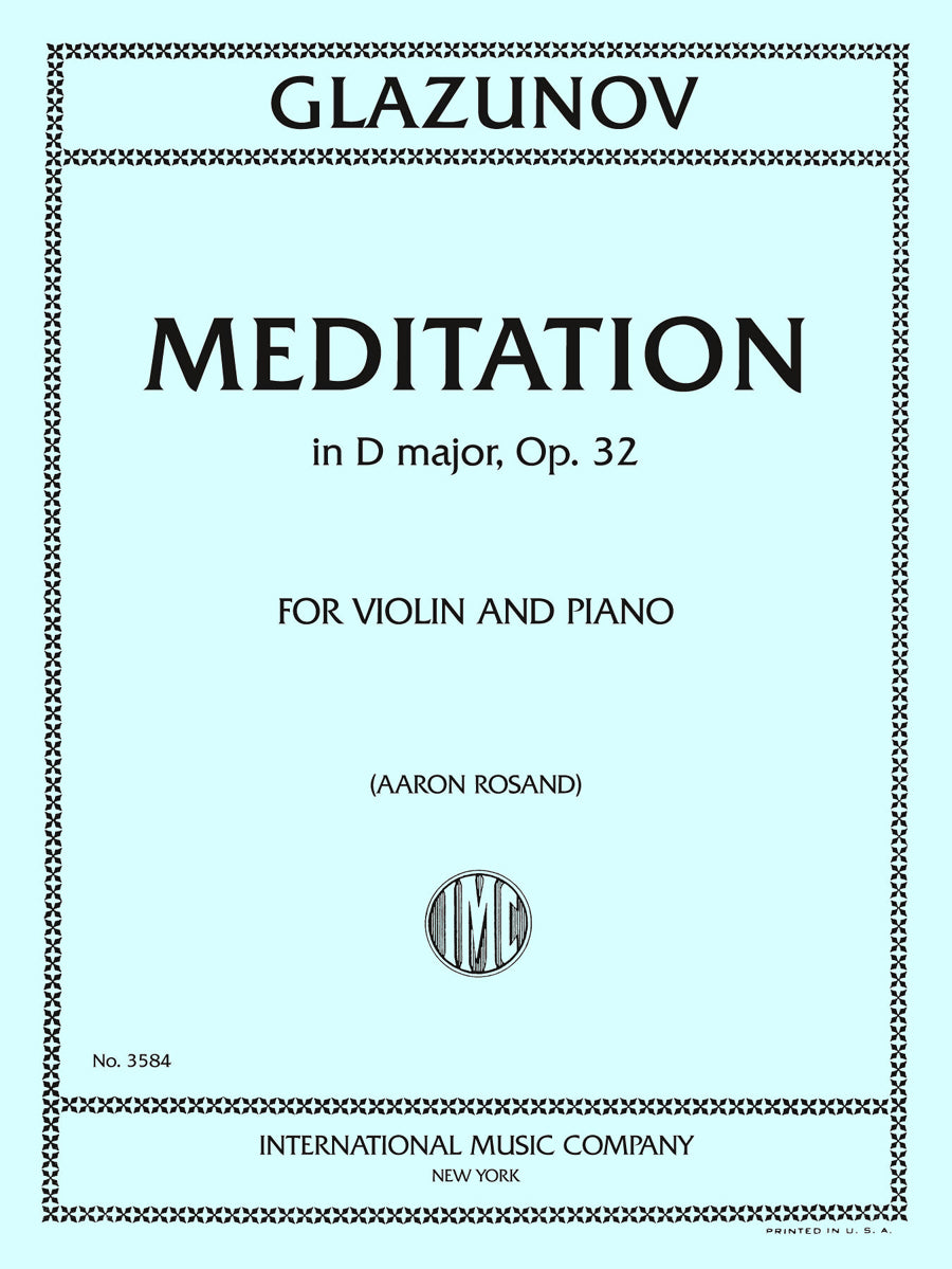 グラズノフ：Meditation ニ長調, op. 32（ヴァイオリンとピアノ）