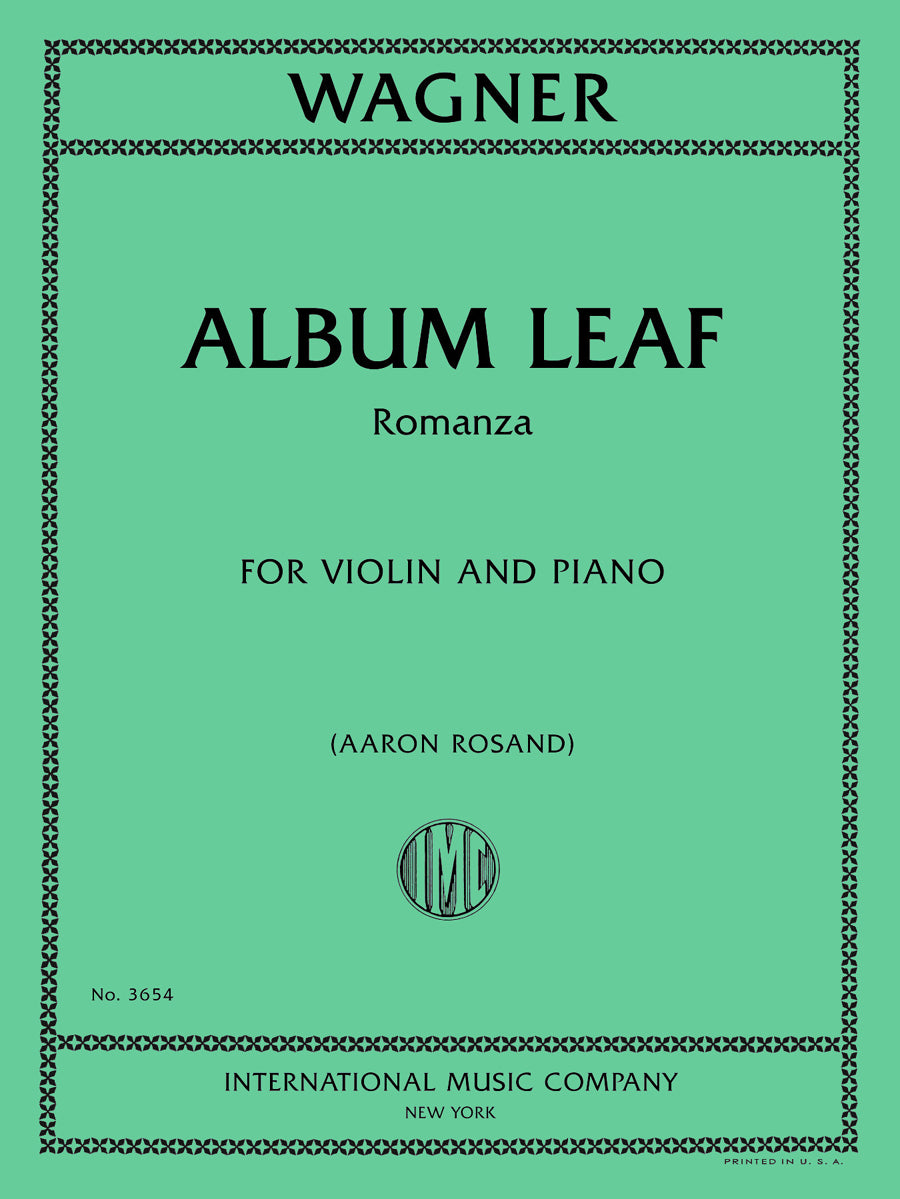 ワーグナー：Album Leaf（ヴァイオリンとピアノ）