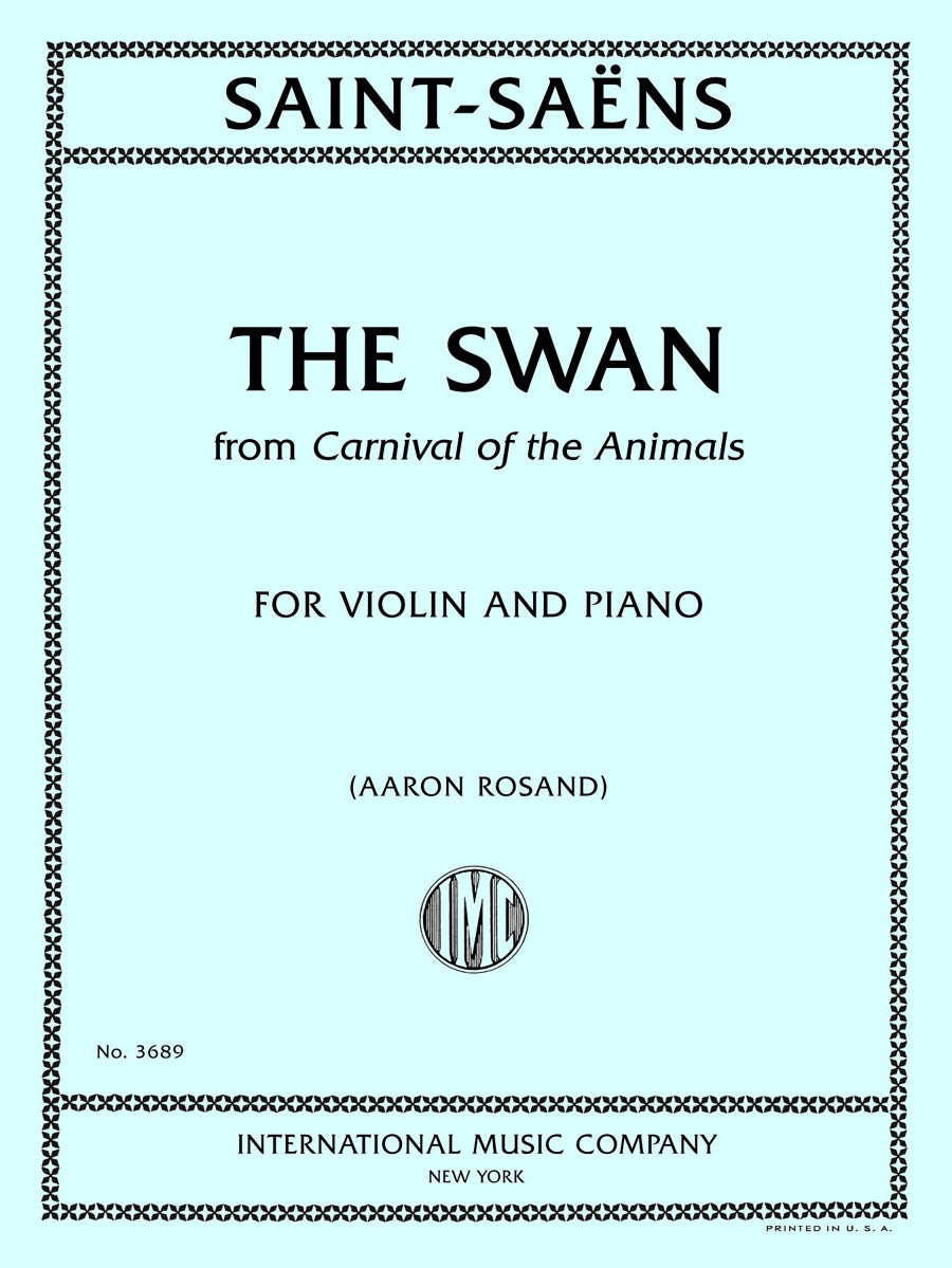 サン＝サーンス：The Swan -よりCarnival of the Animals（ヴァイオリンとピアノ）