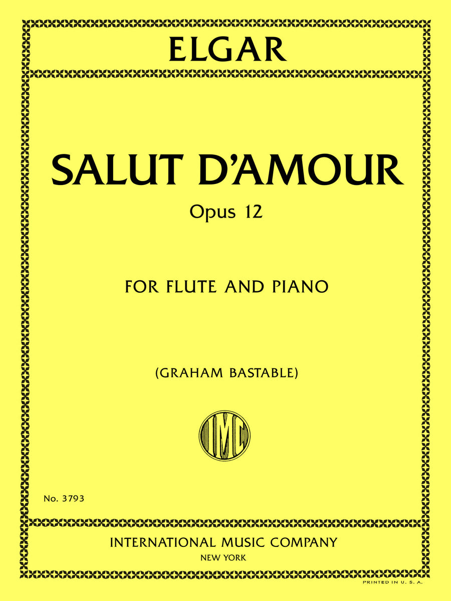 エルガー：Salut D'Amour, op. 12（フルートとピアノ）
