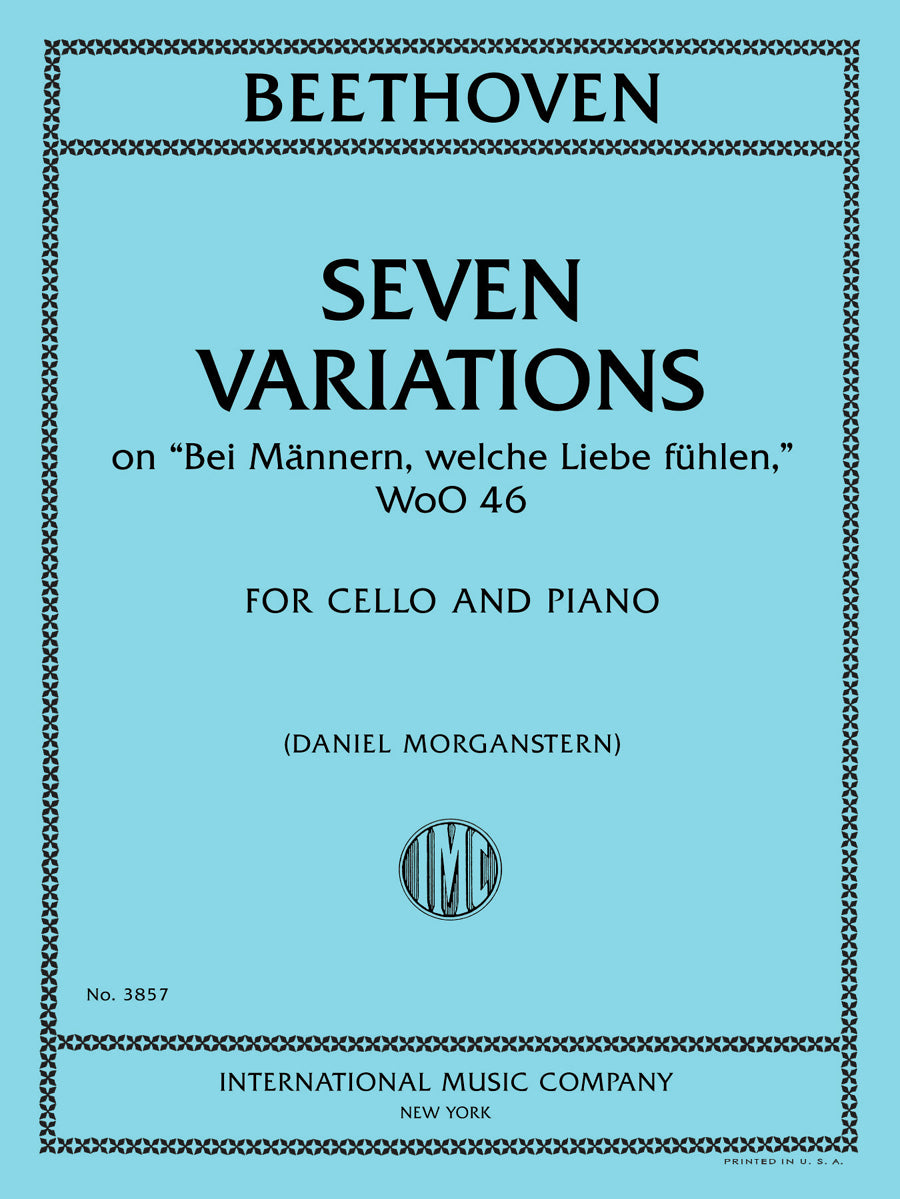 ベートーヴェン：7 変奏曲 on 'Bei Mannern, welche Liebe fuhlen', WoO 46（チェロとピアノ）