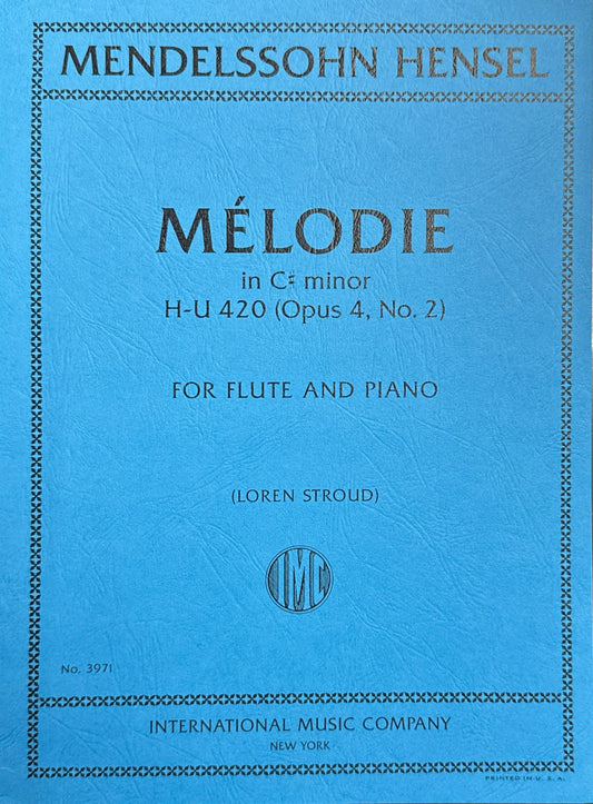 メンデルスゾーン＝ヘンゼル：メロディ 嬰ハ短調 op.4 No.2（フルートとピアノ）
