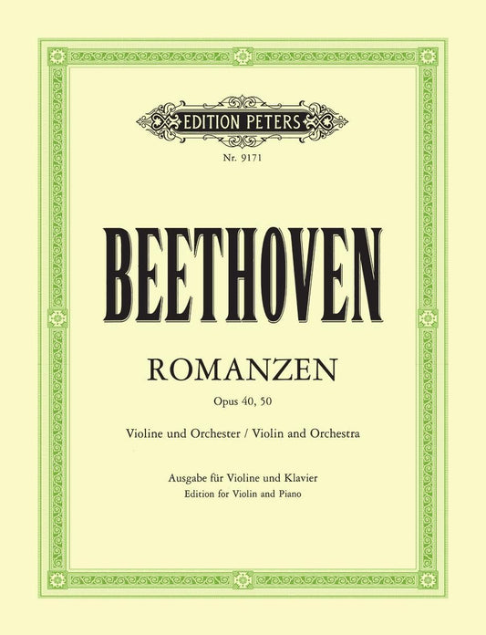 ベートーヴェン：ロマンス ト長調 op. 40、ヘ長調 op. 50