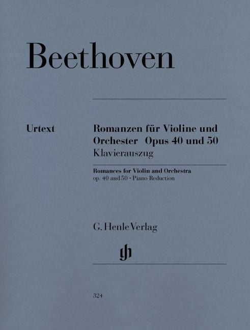 ベートーヴェン：ロマンス ト長調 op. 40、ヘ長調 op. 50