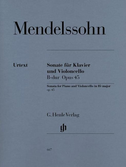 メンデルスゾーン：チェロ・ソナタ 変ロ長調 op. 45