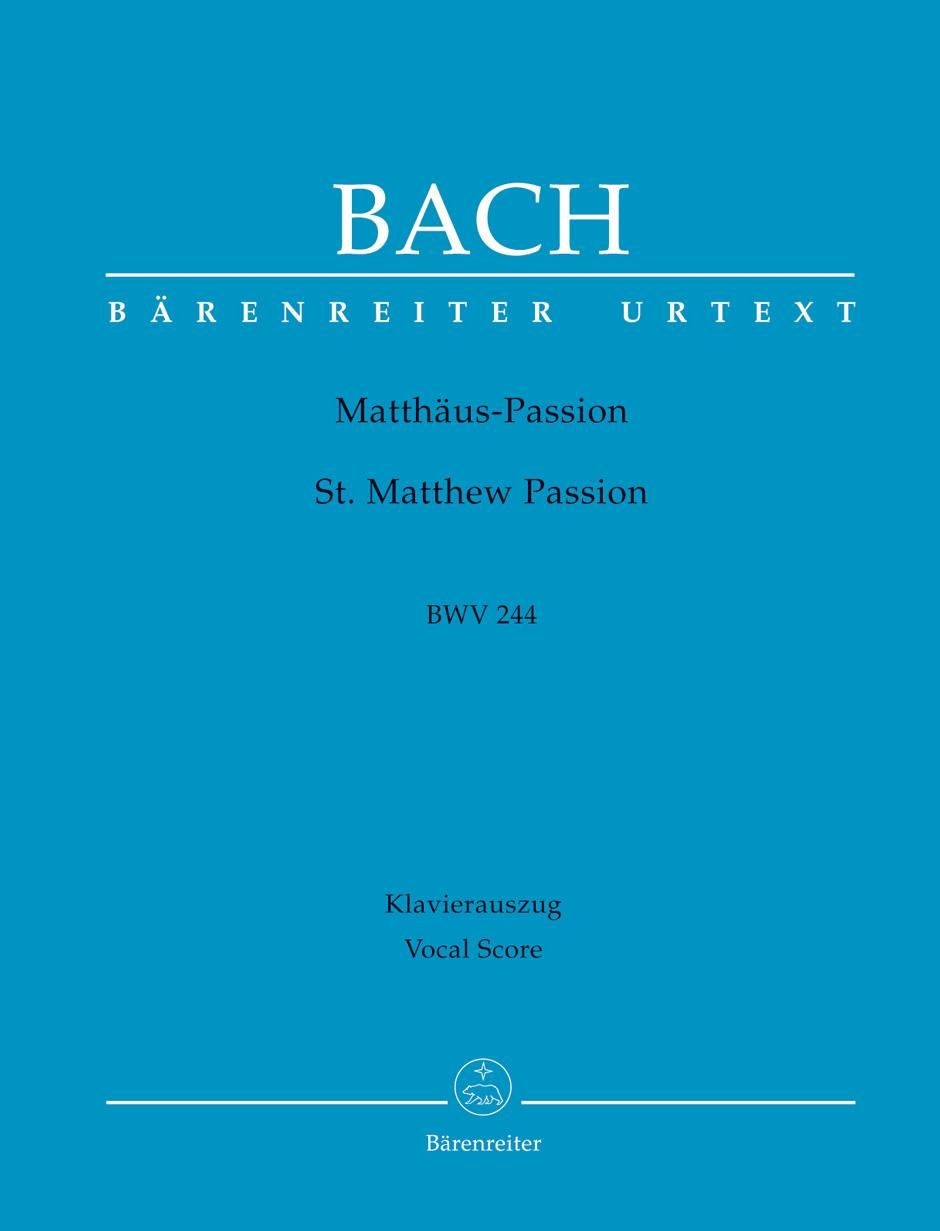 バッハ：マタイ受難曲 BWV 244