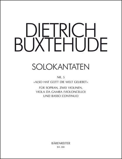 声楽／ブクステフーデ：Also hat Gott die Welt geliebet BuxWV 5