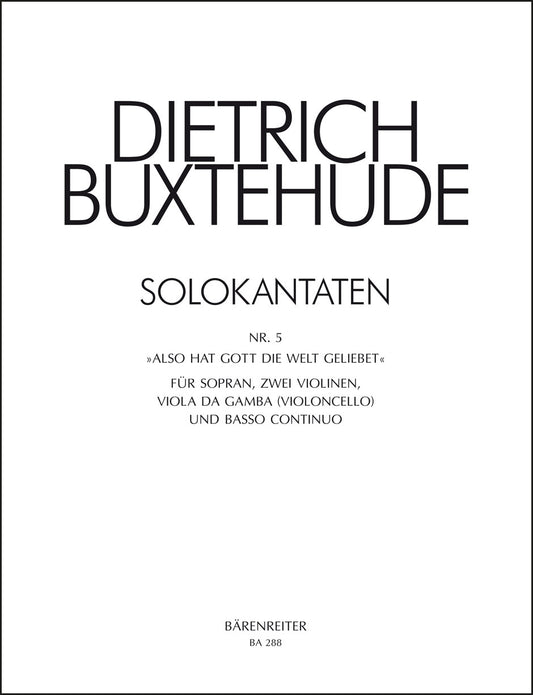 声楽／ブクステフーデ：Also hat Gott die Welt geliebet BuxWV 5