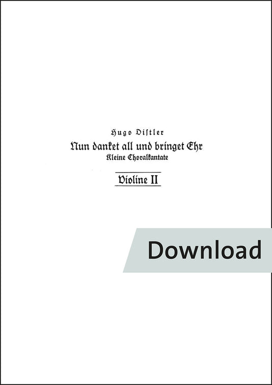 ディストラー：Nun danket all und bringet Ehr' op. 11-2（第2ヴァイオリンパート譜）【デジタル版】