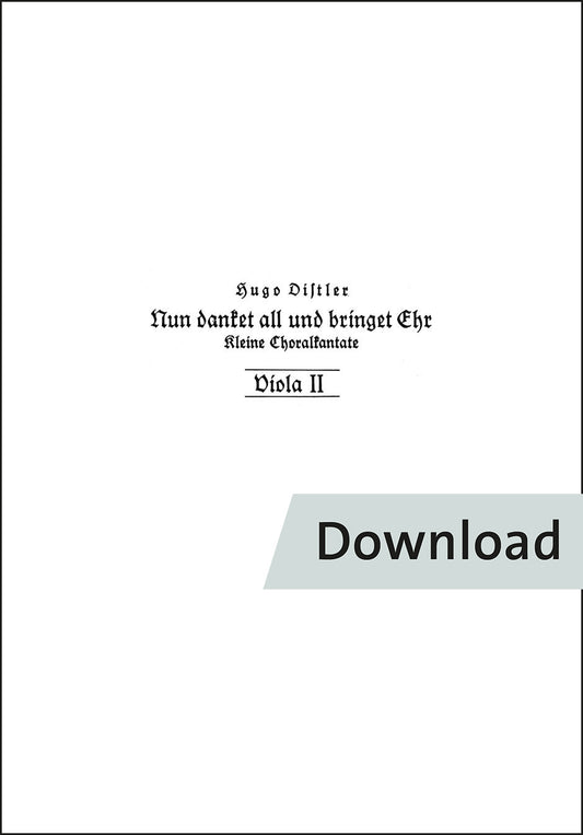 ディストラー：Nun danket all und bringet Ehr' op. 11の2（第2ヴィオラパート譜）【デジタル版】