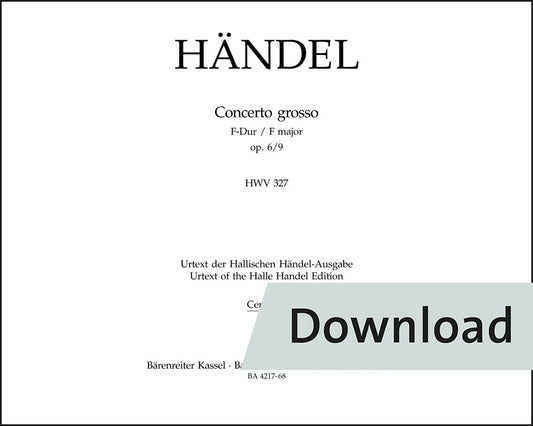 ヘンデル：合奏協奏曲 ヘ長調 op. 6の9 HWV 327（チェンバロパート譜）【デジタル版】