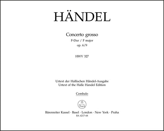 ヘンデル：合奏協奏曲 ヘ長調 op. 6の9 HWV 327（チェンバロパート譜）