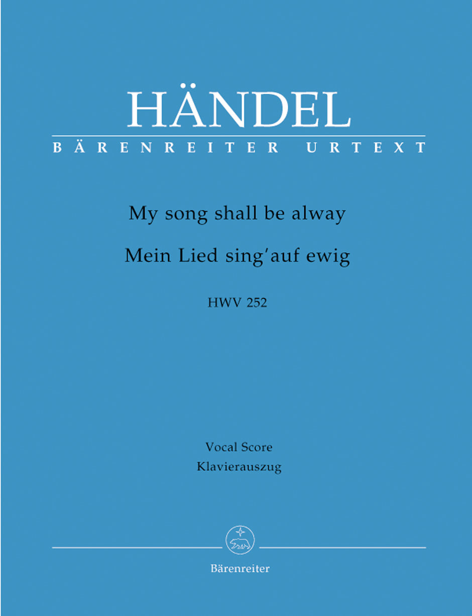 合唱／ヘンデル：My song shall be alway HWV 252