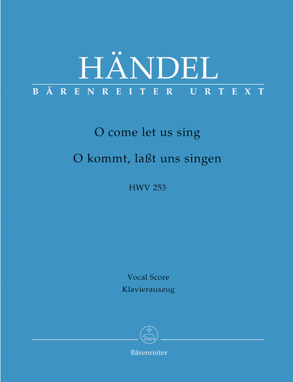 声楽／ヘンデル：O come let us sing HWV 253