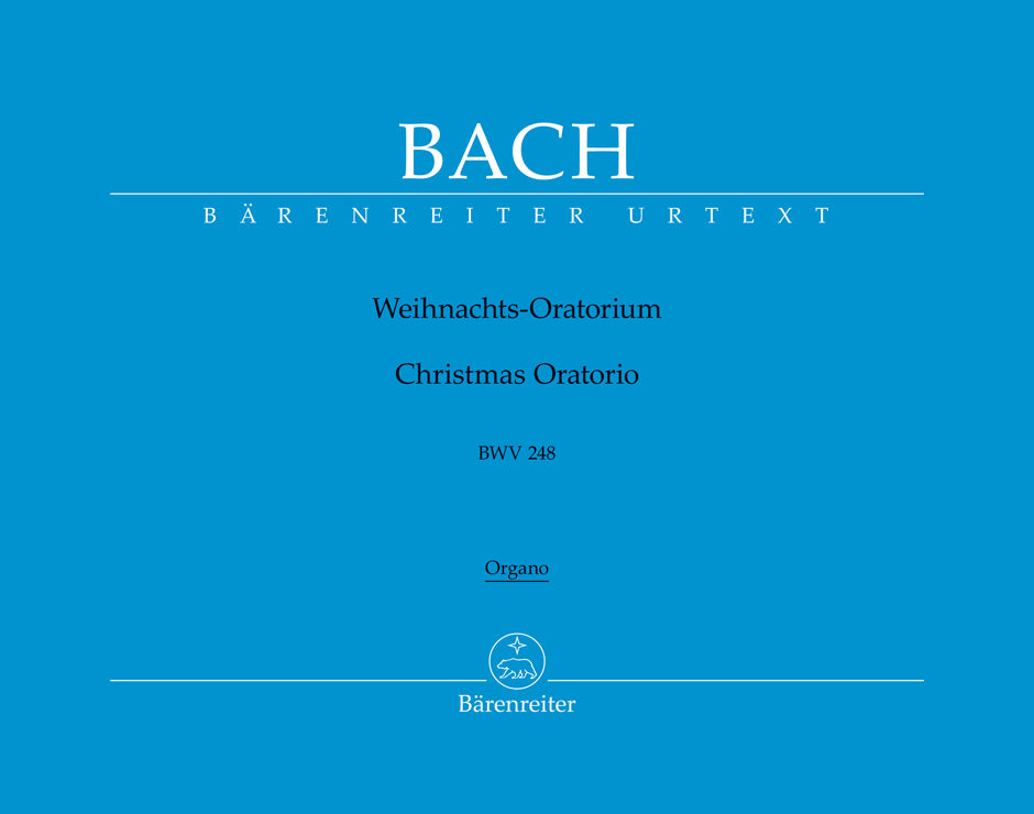 バッハ：クリスマス・オラトリオ BWV 248（オルガンパート譜）