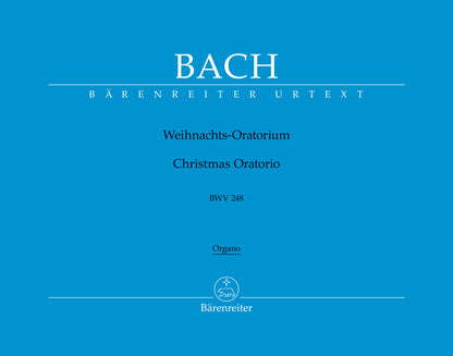 バッハ：クリスマス・オラトリオ BWV 248（オルガンパート譜）