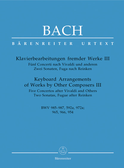 ピアノ／バッハ：他の作曲家の作品に基づく鍵盤編曲集III BWV 985-987, 592a, 972a