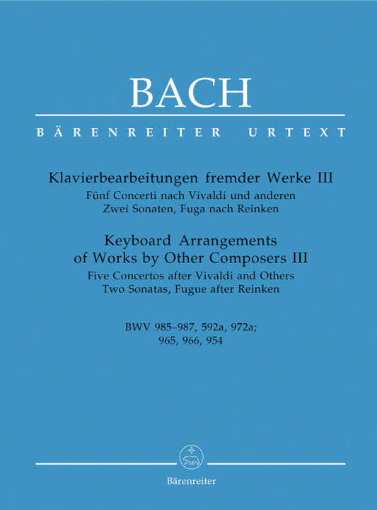ピアノ／バッハ：他の作曲家の作品に基づく鍵盤編曲集III BWV 985-987, 592a, 972a