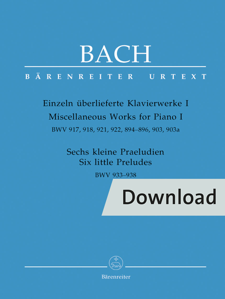 ピアノ／バッハ：クラヴィーアのためのその他の作品集 I BWV 917, 918, 921, 922, 894-896, 903, 903a【デジタル版】
