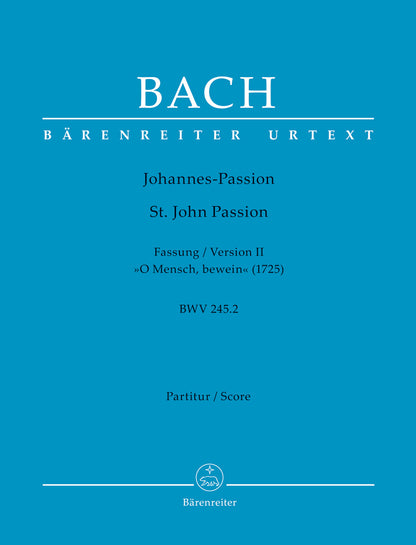 合唱／バッハ：ヨハネ受難曲「おお人よ、汝の大いなる罪を嘆け」BWV 245.2