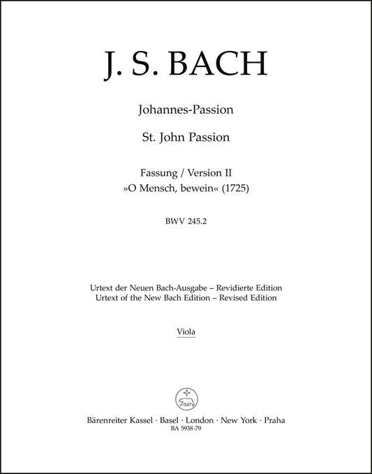 バッハ：ヨハネ受難曲「おお人よ、汝の大いなる罪を嘆け」BWV 245.2（ヴィオラパート譜）