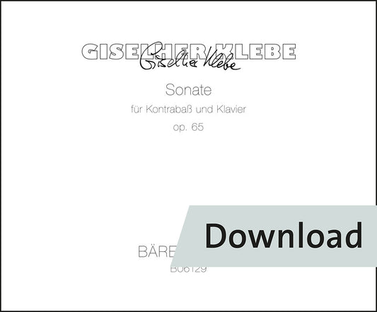 ギゼルヘル・クレーベ：コントラバスとピアノのためのソナタ op.65【デジタル版】