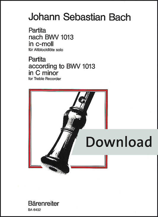スコア／バッハ：無伴奏アルト・リコーダーのためのパルティータ ハ短調 BWV 1013【デジタル版】