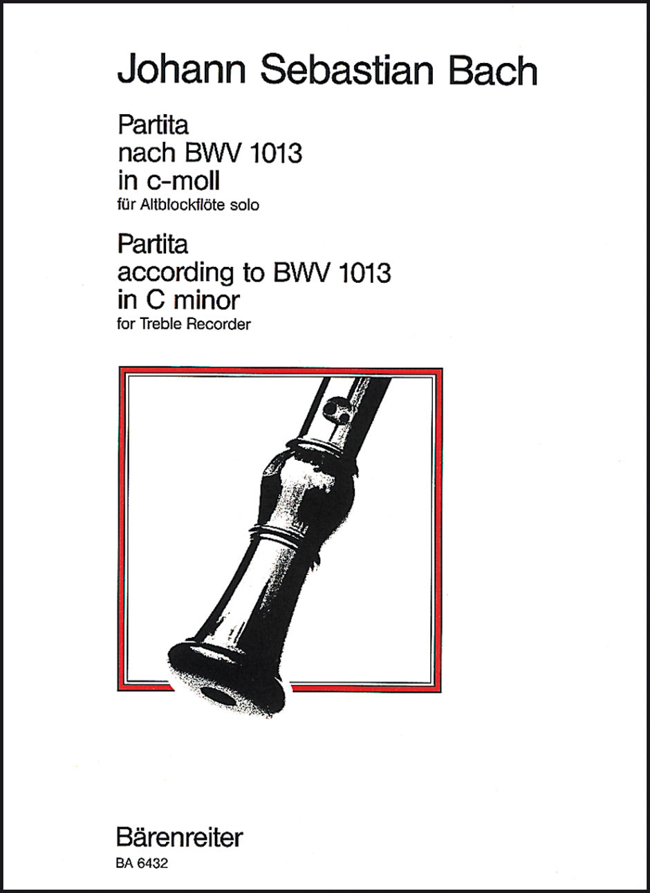 スコア／バッハ：無伴奏アルト・リコーダーのためのパルティータ ハ短調 BWV 1013