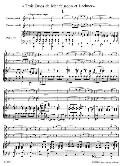 フルート／ベーム：メンデルスゾーンとラハナーによる3つの二重奏曲 作品33（2本のフルートとピアノのための）