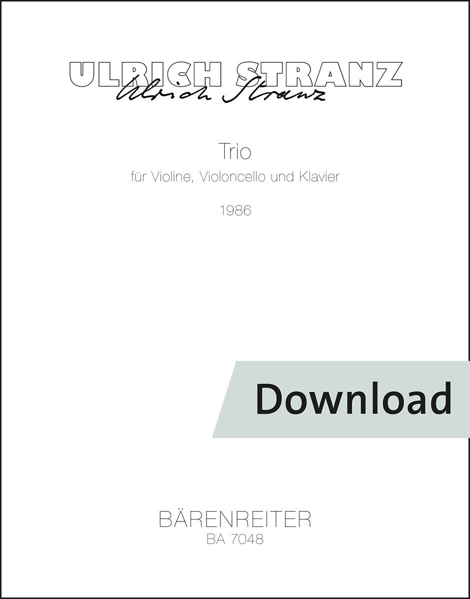 シュトランツ：ヴァイオリン、チェロ、ピアノのための三重奏曲(1986)【デジタル版】