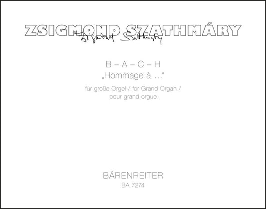 オルガン／サトマーリ：B-A-C-H "Hommage à ...."