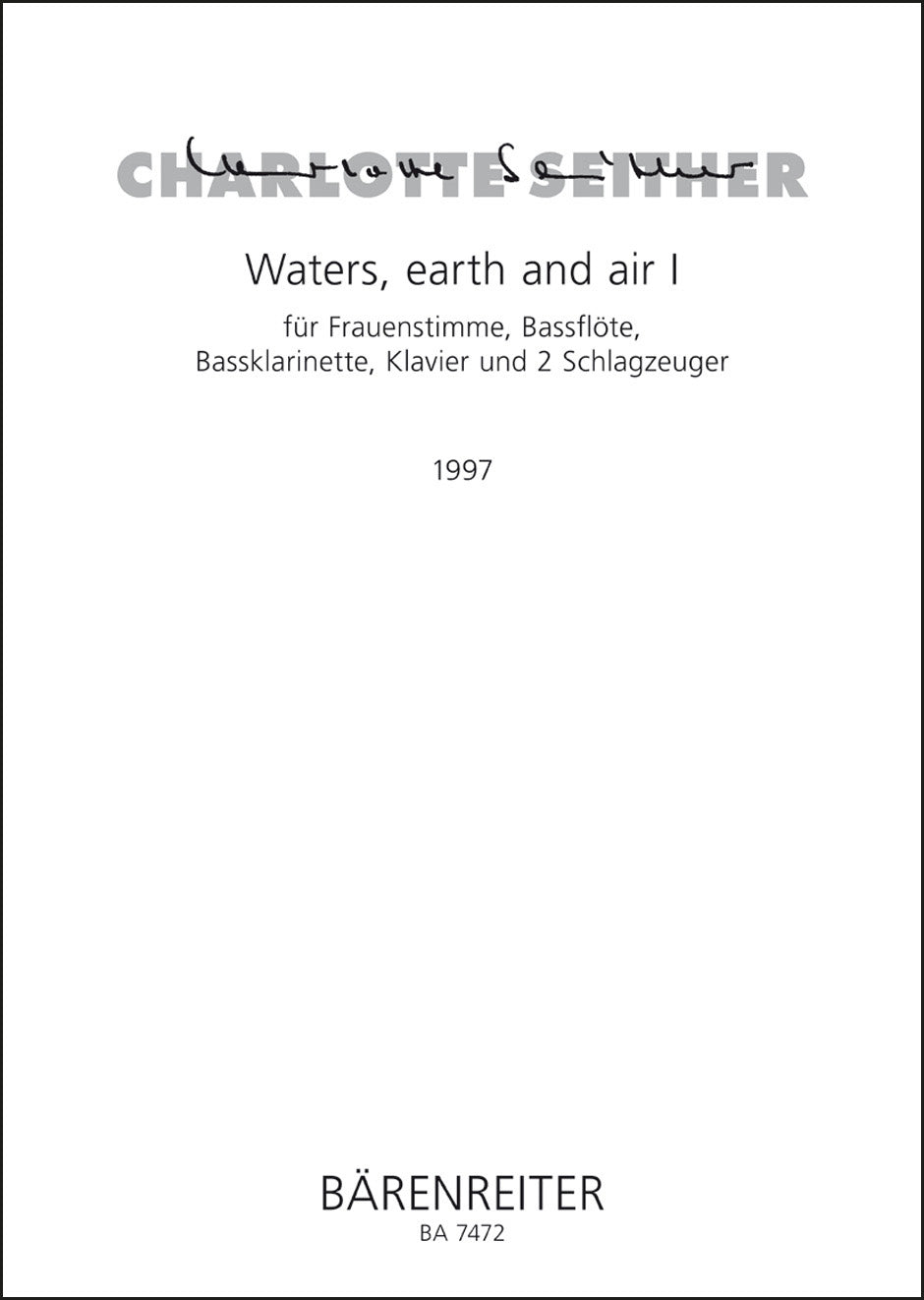 声楽／ザイター：Waters, earth and air I（女声、バスフルート、バスクラリネット、ピアノと打楽器2名のための）