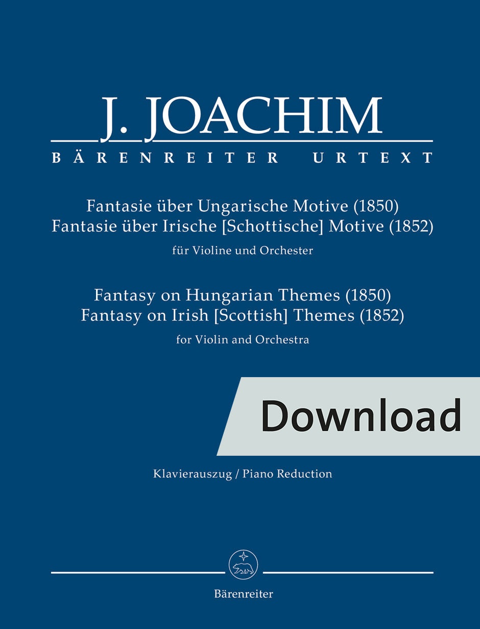 ヴァイオリン／ヨアヒム：ハンガリーの主題による幻想曲（1850）、アイルランド［スコットランド］の主題による幻想曲（1852）【デジタル版】