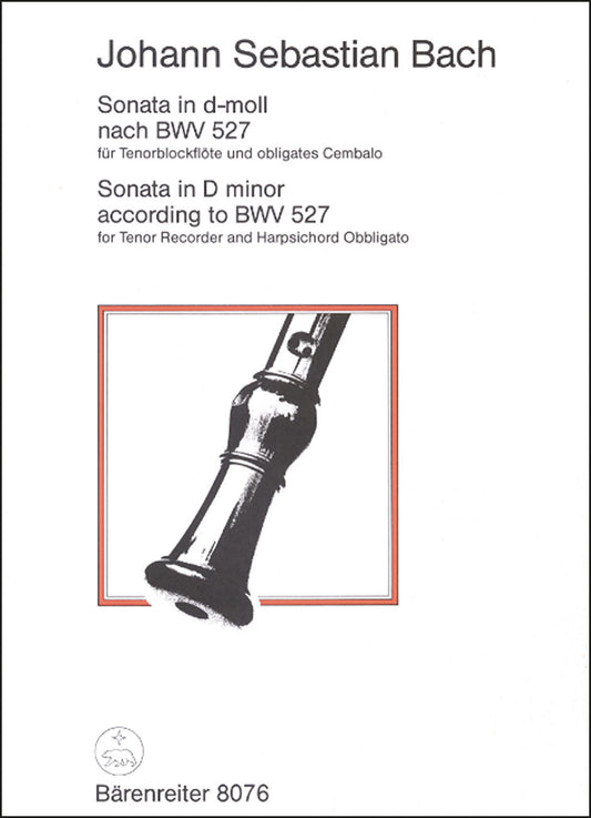 声楽／バッハ：テノール・リコーダーと助奏チェンバロのためのソナタ ニ短調 BWV 527