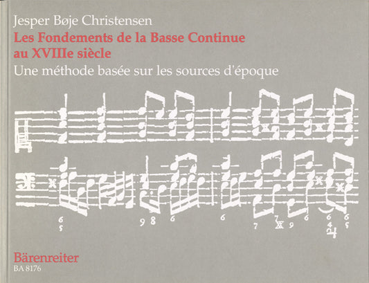 オルガン／クリステンセン：18世紀における通奏低音の基礎