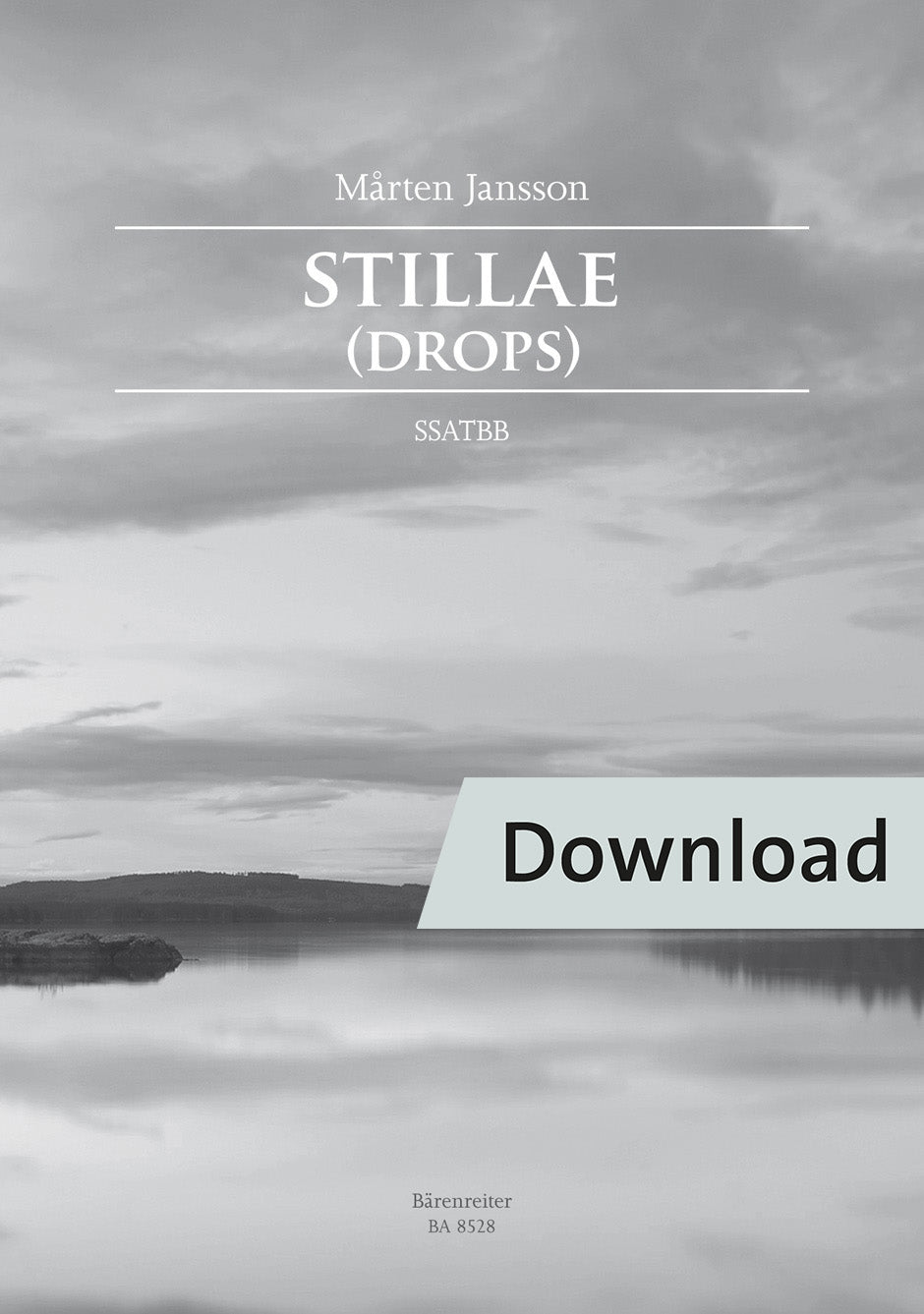 合唱／ヤンソン：スティッレ（しずく）混声合唱のための（10冊セット）【デジタル版】