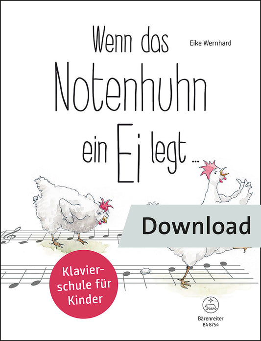 ピアノ／ヴェルンハルト：Wenn das Notenhuhn ein Ei legt …【デジタル版】