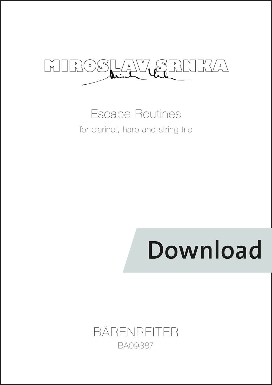 スルンカ：エスケープ・ルーティンズ(クラリネット、ハープと弦楽三重奏のための)(2010)【デジタル版】