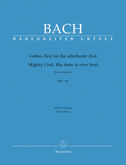 合唱／バッハ：神は全能なり、その時は常に最善なり BWV 106「哀悼行事」