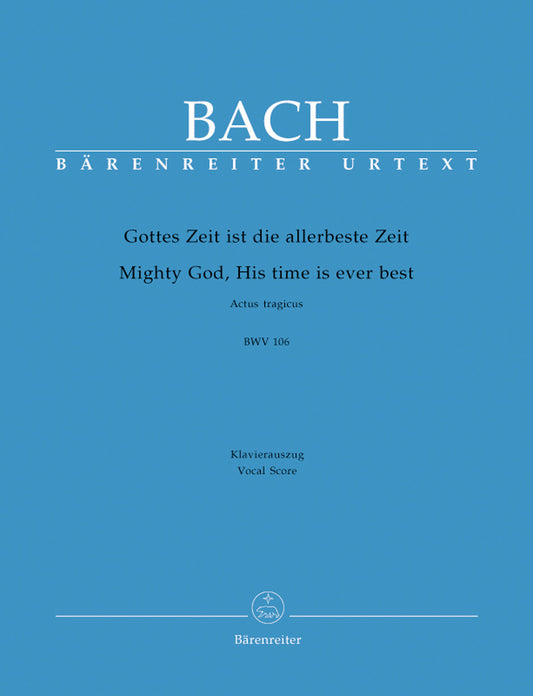 合唱／バッハ：神は全能なり、その時は常に最善なり BWV 106「哀悼行事」