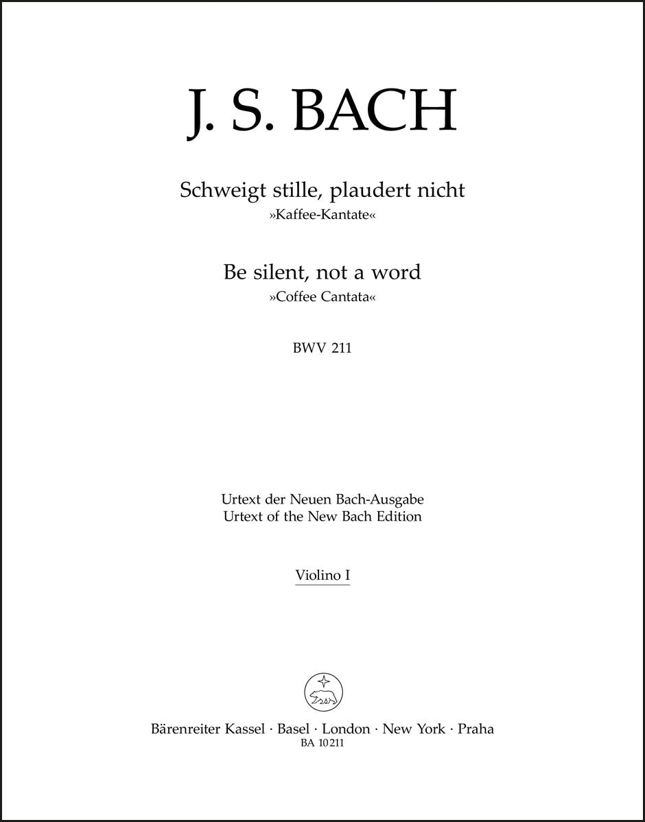 バッハ：静かにしなさい、おしゃべりはやめなさい BWV 211「コーヒー・カンタータ」（ヴァイオリンパート譜）
