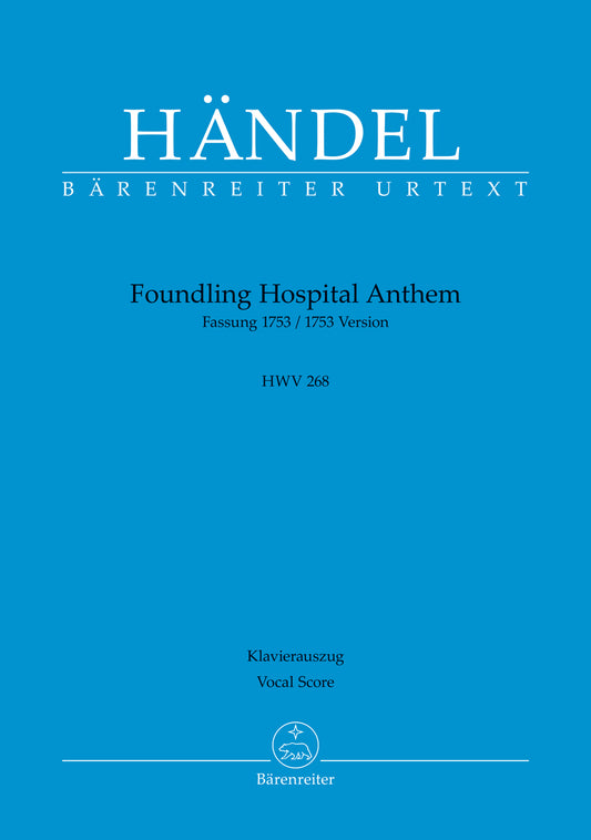 声楽／ヘンデル：孤児院のためのアンセム HWV 268（1753年版）