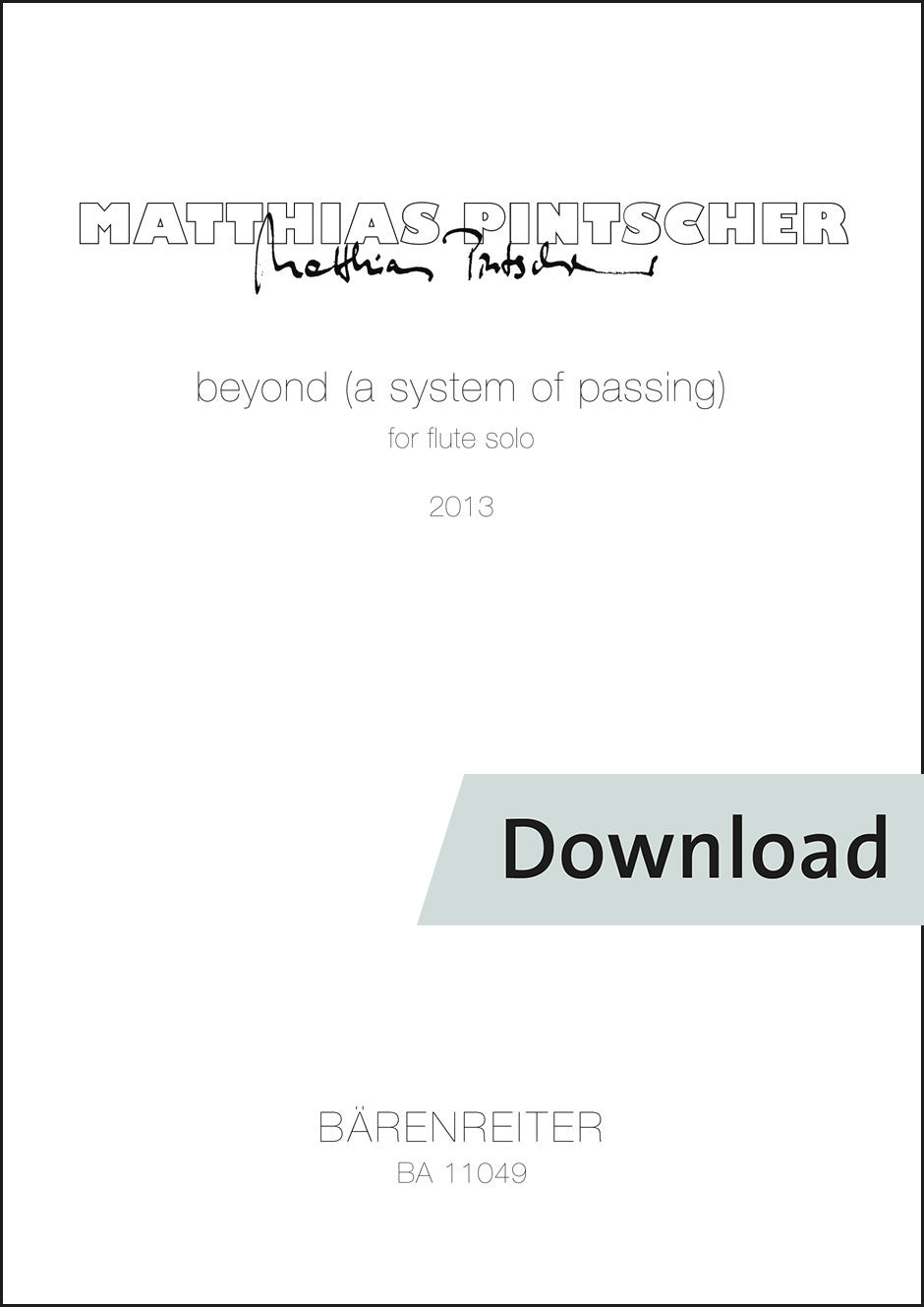 フルート／ピンチャー：beyond (a system of passing) フルートソロのための (2013)【デジタル版】
