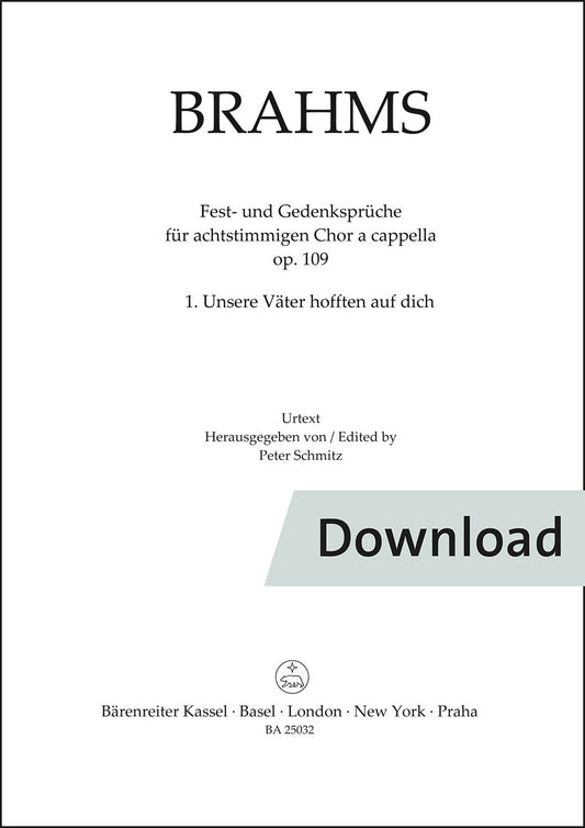 ブラームス：われらの父祖は汝に望みを置けり op.109-1【デジタル版】