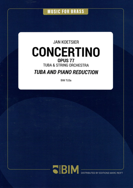 チューバ／クーツィール：コンチェルティーノ op. 77