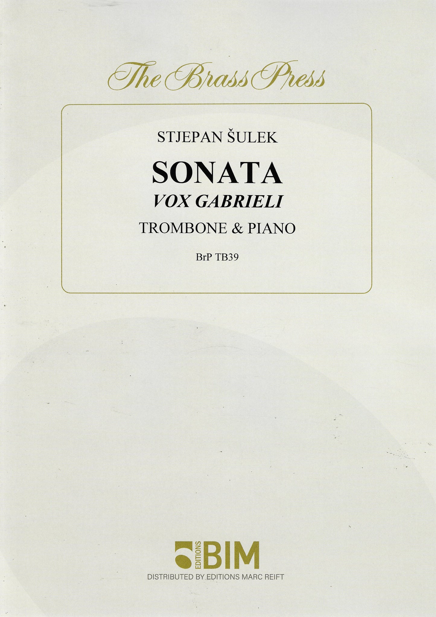 トロンボーン／シュレック：トロンボーン・ソナタ（ヴォックス・ガブリエリ）