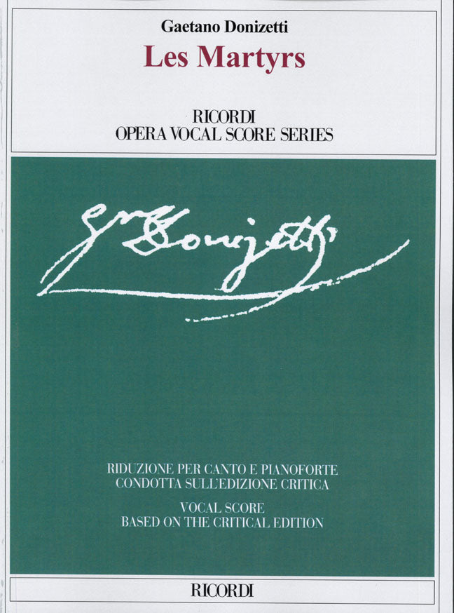 Gaetano Donizetti：Les Martyrs