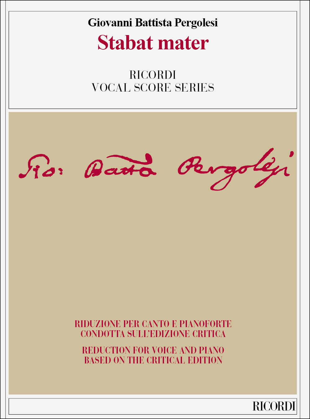 ペルゴレージ：スターバト・マーテル：Ed. Critica Di C. Toscani - Reduction for voice and Piano by Antonio Frigé