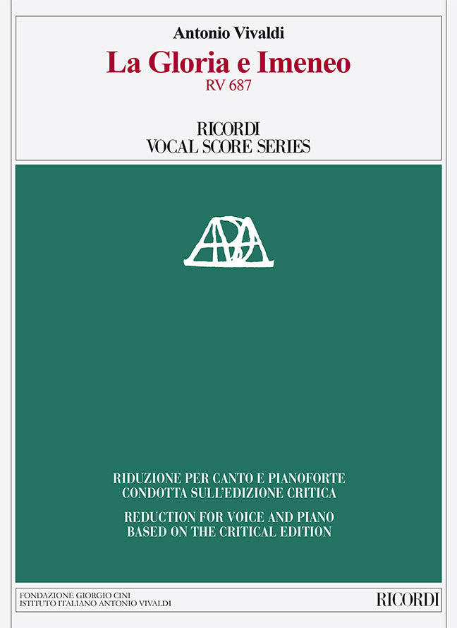 Antonio Vivaldi：La Gloria E Imeneo RV 687